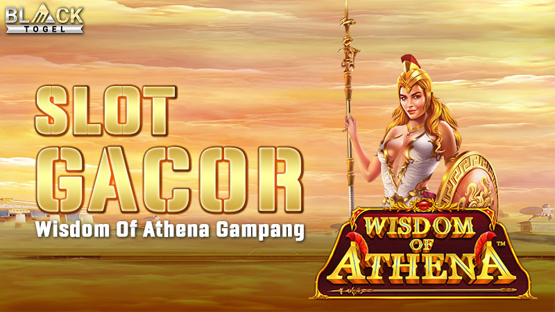 Slot Gacor Wisdom of Athena Gampang Menang